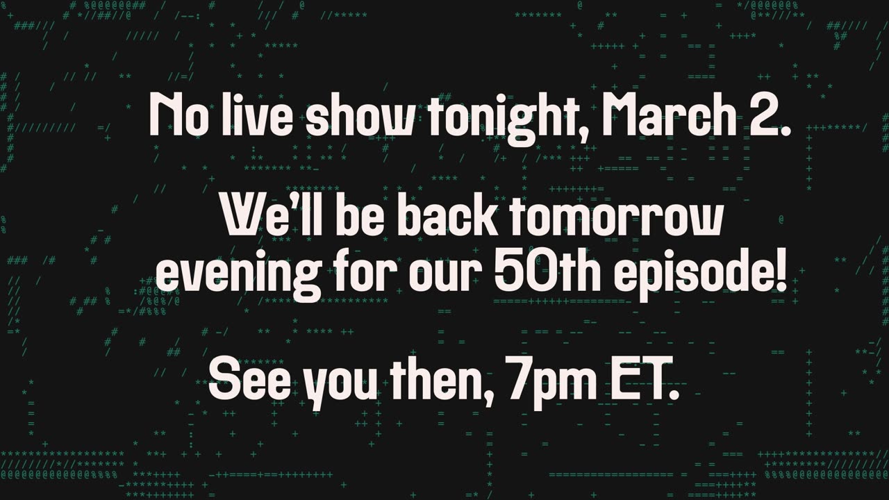 No Live Show Tonight, Thursday, March 2