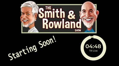 The Smith and Rowland Show LIVE