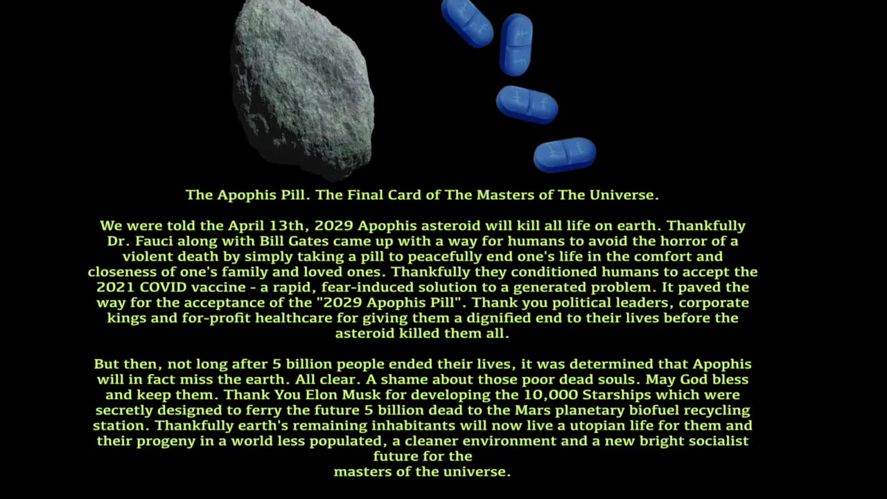 The Apophis Pill