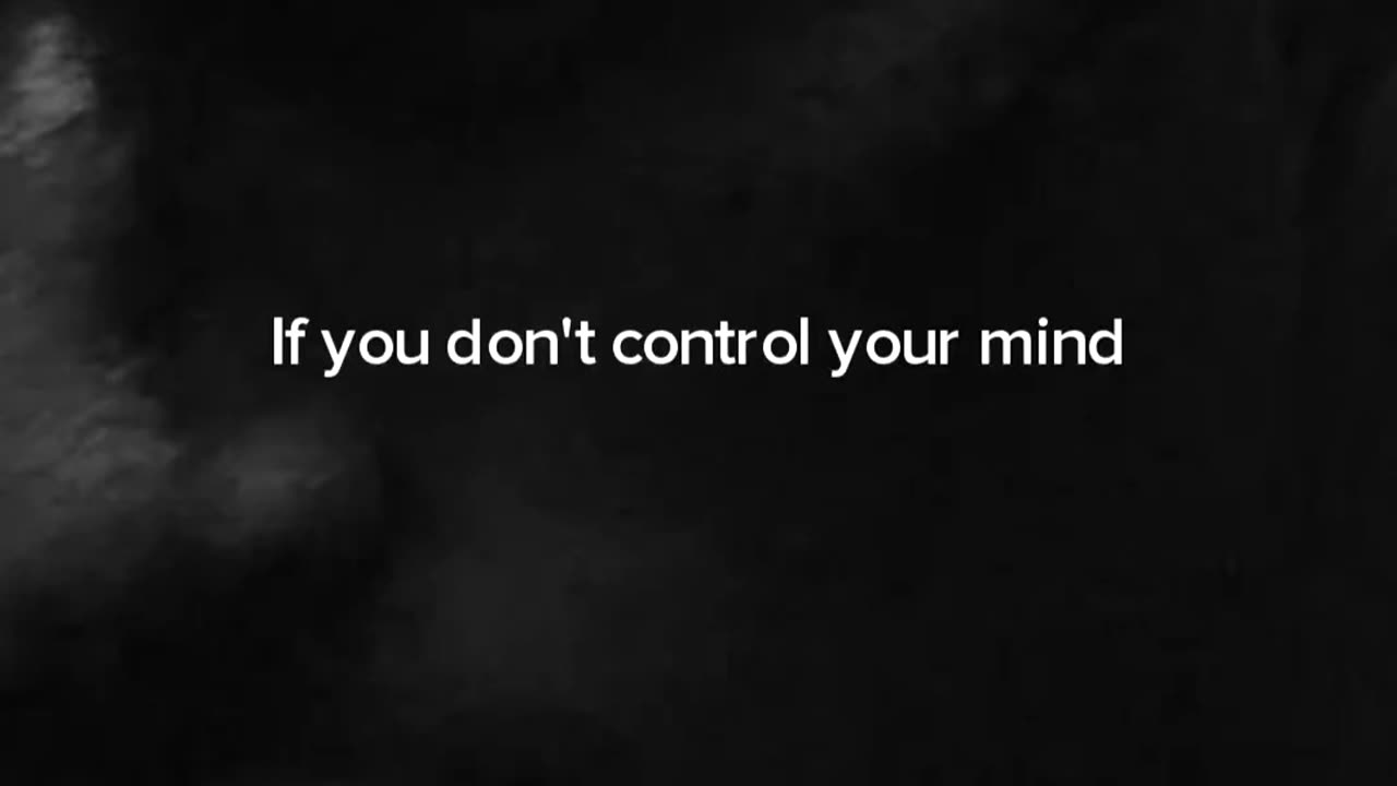 Control Your Mind ‼️ ( motivational video)