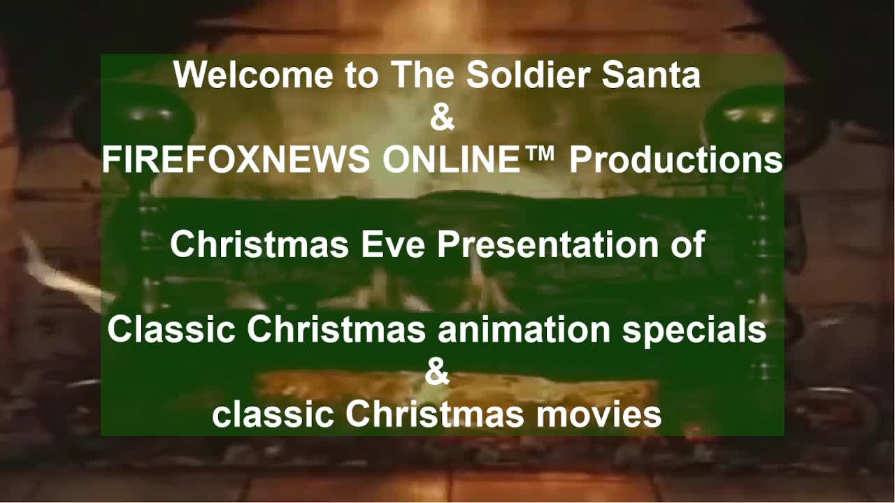 FIREFOXNEWS ONLINE™ Presents Christmas Movie Classics