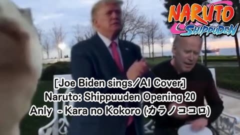 [Joe Biden sings/AI Cover] Naruto:Shippuden Opening 20 Anly - Karanokokoro