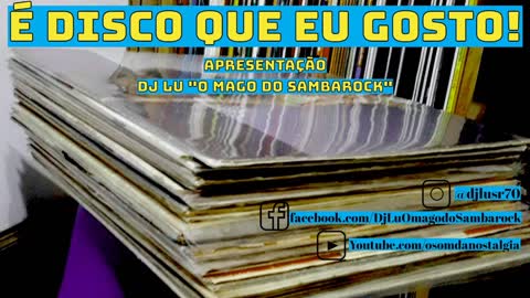 É Disco que eu Gosto #076 (14Abr22)