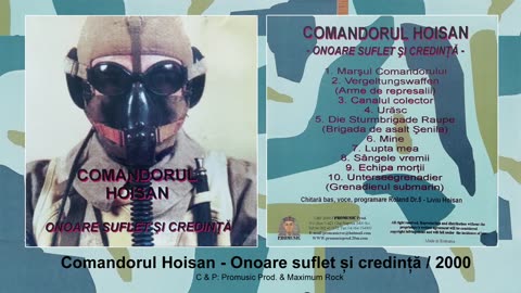 Comandorul Hoisam - 1999 - Onoare, Suflet si Credinta - Full Album