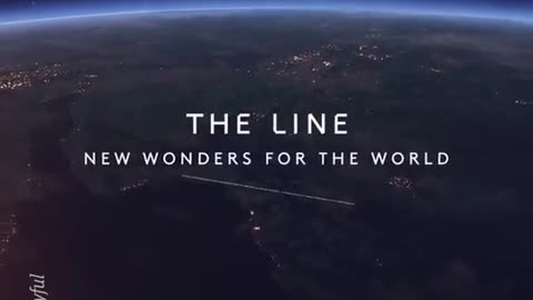 THE LINE: "The city that delivers new wonders for the world"