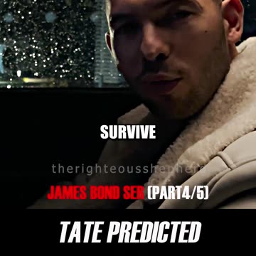 Andrew Tate Predicted His Downfall: James Bond Series (Part4of5)