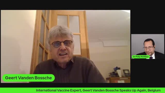 Exerpt from Geert Vanden Bossche with Dr. Philip McMillan