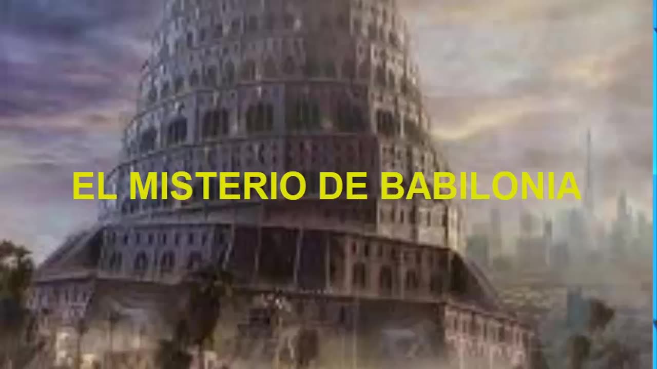 EL MISTERIO DE BABILONIA 1ra.Pare_ Doctor:Armando Alducin