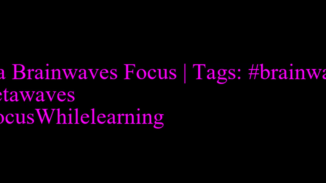 beta_brainwaves_focus_20Hz__brainwaves_ _betawaves_ _FocusWhilelearning_1711477597141815