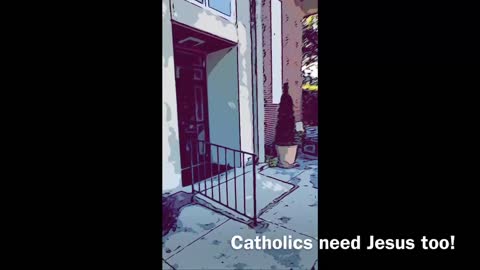 Minister to Catholics