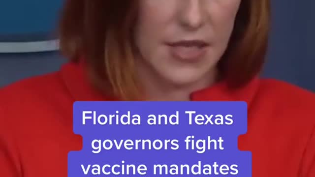 Florida and Texas governors fight vaccine mandates