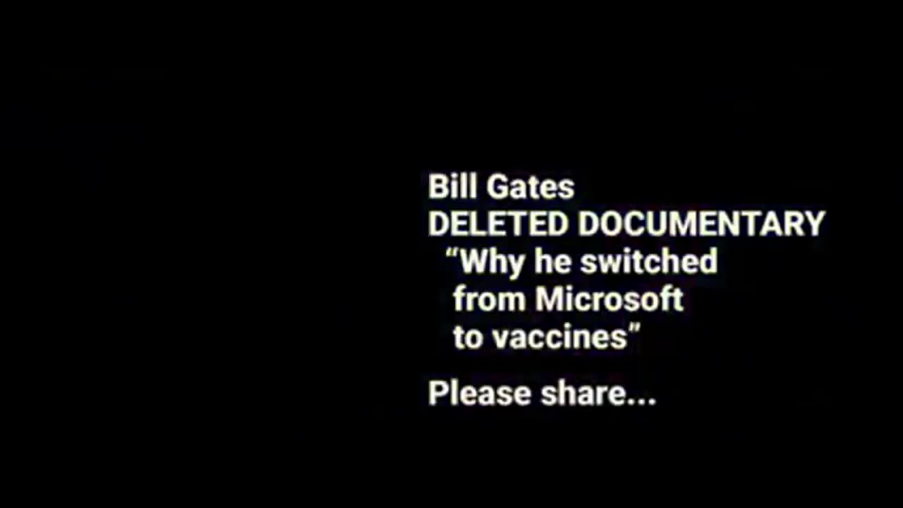 BILL GATES: THE BEST INVESTMENT I'VE EVER MADE. [DELETED DOCUMENTARY]