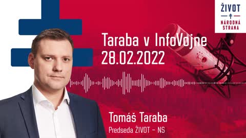 Taraba v InfoVojne 28.02.2022