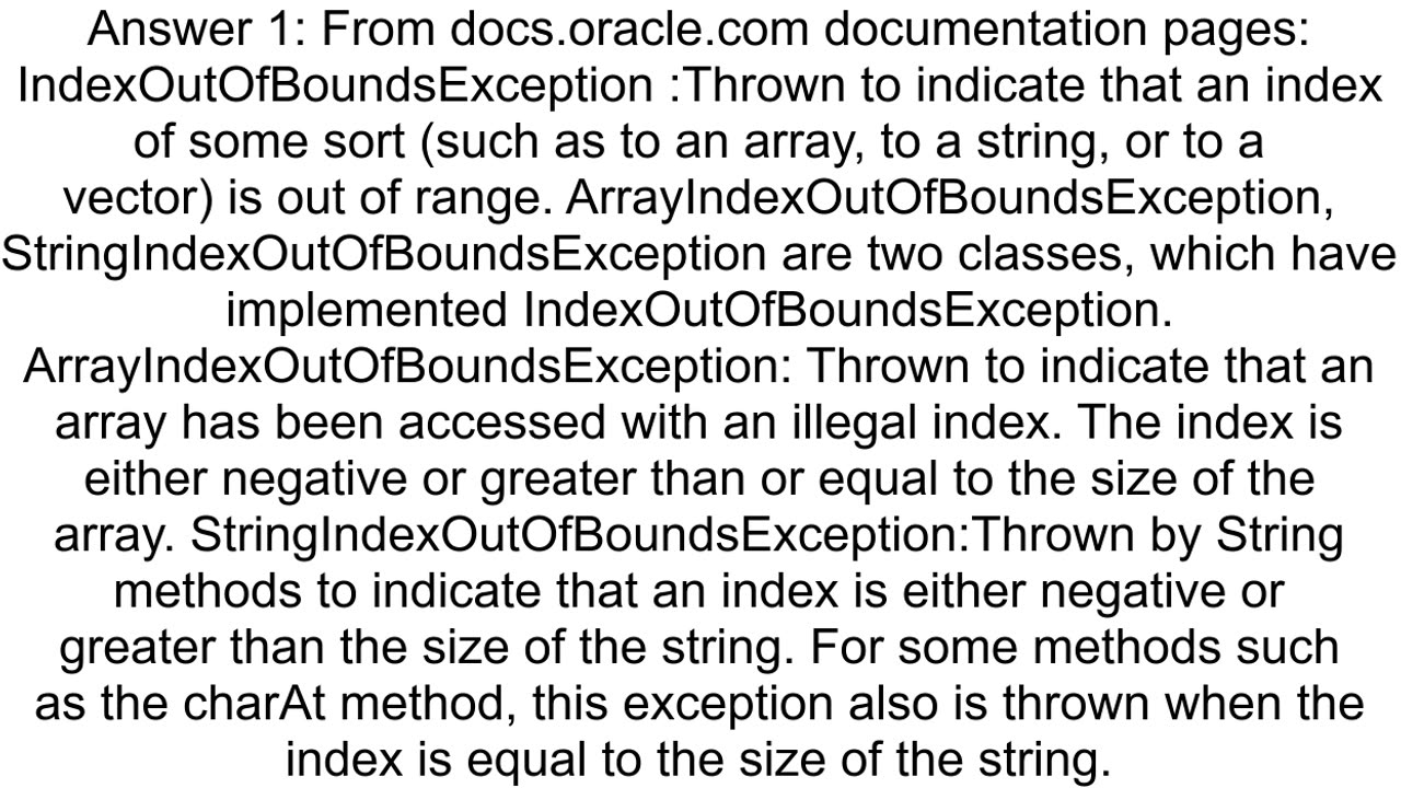 Difference between ArrayIndexOutOfBoundsException and IndexOutOfBoundsException