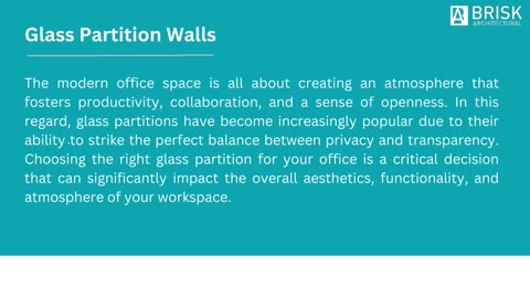 How to Choose the Best Glass Partitions for your Office