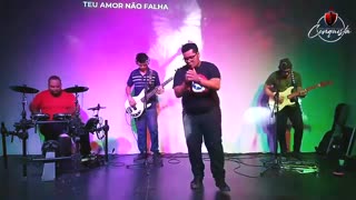 Teu Amor Não Falha (Musica 3)