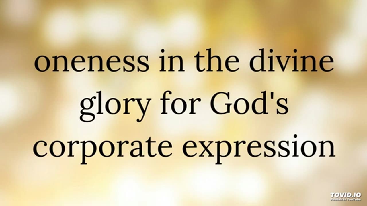 oneness in the divine glory for God's corporate expression