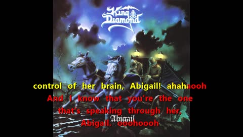 King Diamond - Abigail {I'll get a karaoke}