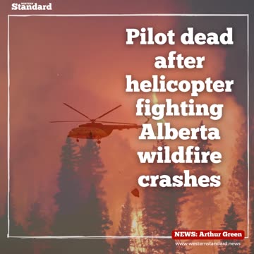 Pilot dead after helicopter fighting Alberta wildfire crashes