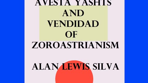 09 Yashts Chapter 13 Verses-96-158 AVESTA YASHTS AND VENDIDAD OF ZOROASTRIANISM