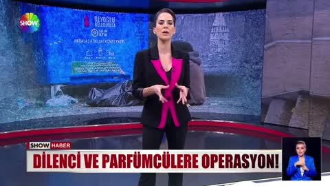 Dilenci ve parfümcülere operasyon!