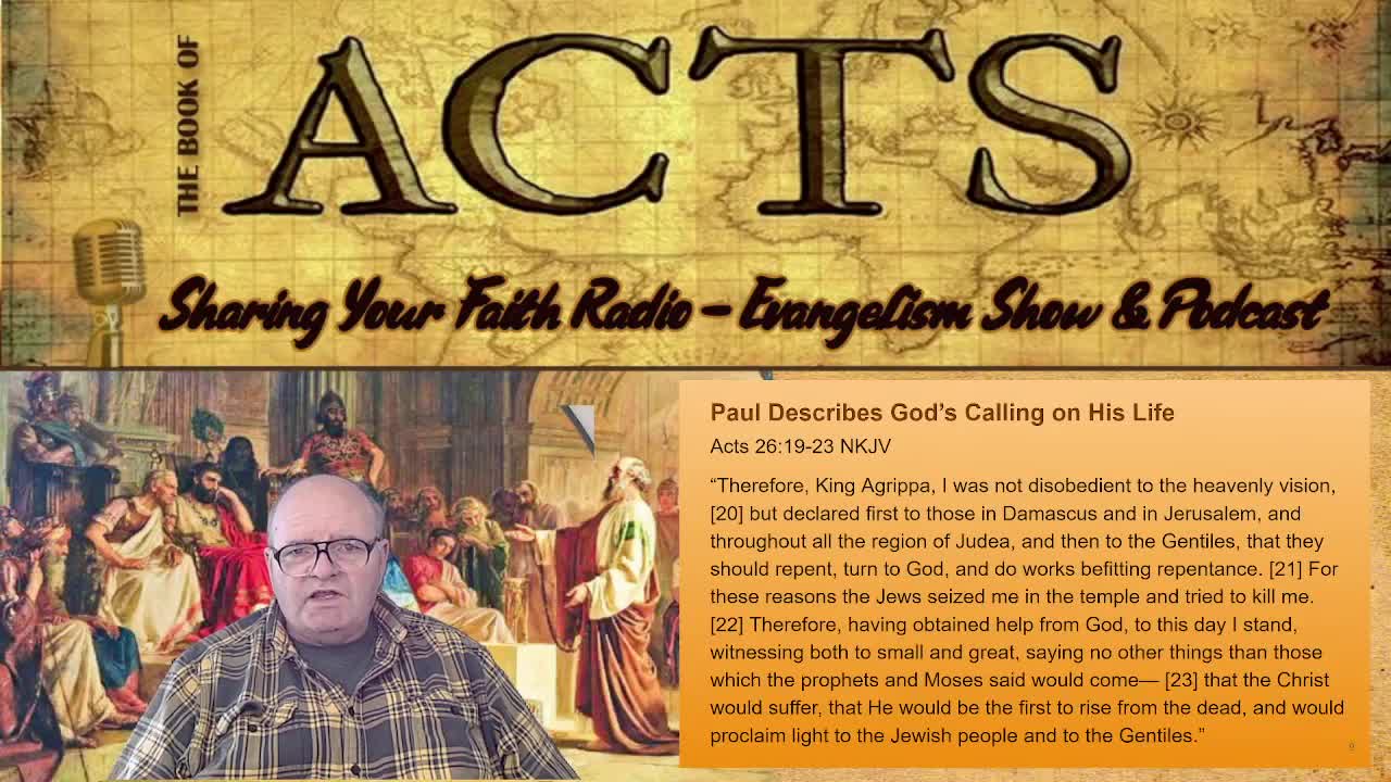 Acts 26:1-32 Paul Testifies Before King Agrippa