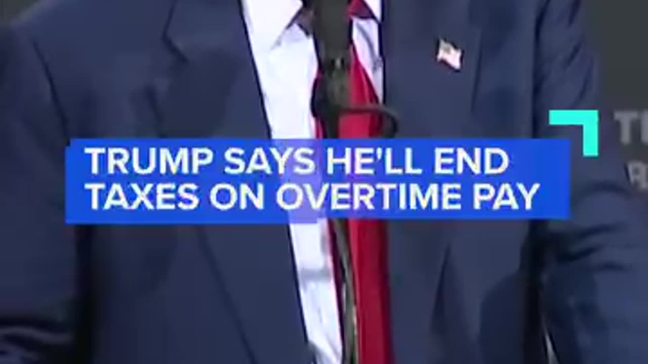 Trump policy End taxes on Overtime pay!!