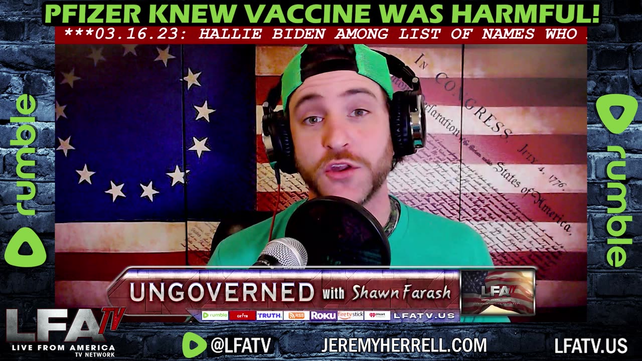 LFA TV CLIP: PFIZER KNEW IT THE VAXX WAS BAD!