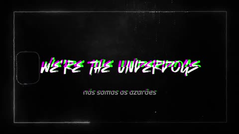 FILELIFE - Underdogs (Lyrics Video)