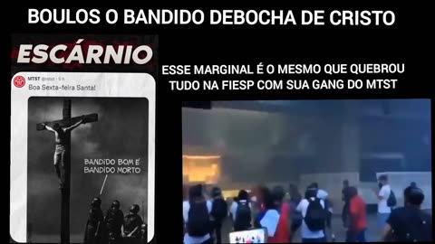 O marginal do Boulos fez uma postagem de Cristo na cruz,com dizeres. Bandido bom é bandido morto ! Esse vagabundo nunca será prefeito de SP.