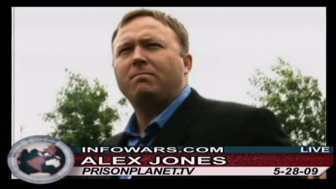 Alex Jones Rewind - May 28, 2009