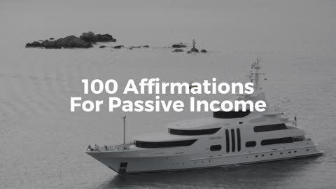 100 Affirmations For Passive Income