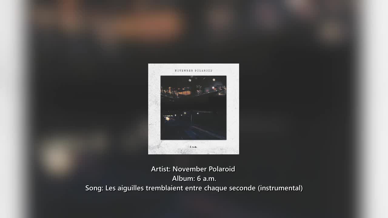 November Polaroid - 6 a.m. (Full EP)