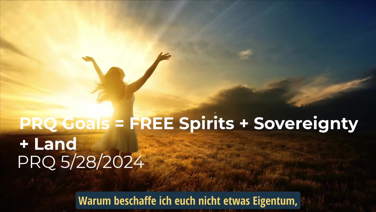 PRQ-Ziele = FREIE Spirits + Souveränität + Land