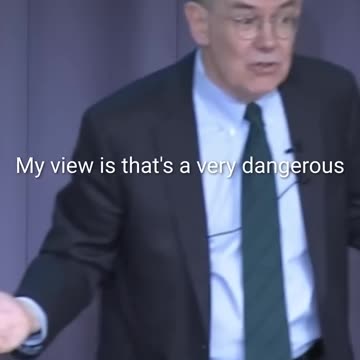 That's a very dangerous way of thinking about international politics -John Mearsheimer