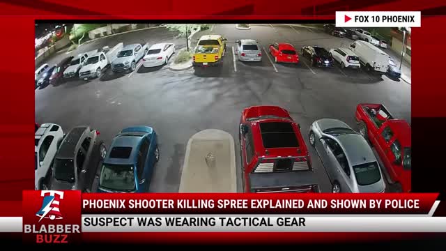 Phoenix Shooter Killing Spree Explained and Shown By Police