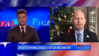 REAL AMERICA -- Dan Ball W/ LAPD Detective, Jamie McBride, LA's Rising Crime, 12/10/21