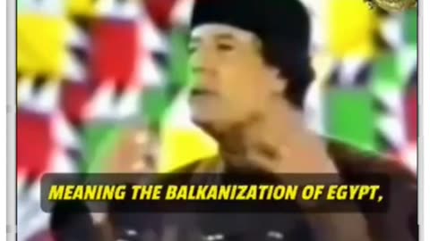 Gaddafi's prophetic speech on Syria, Lebanon and the balkanization of Arab countries