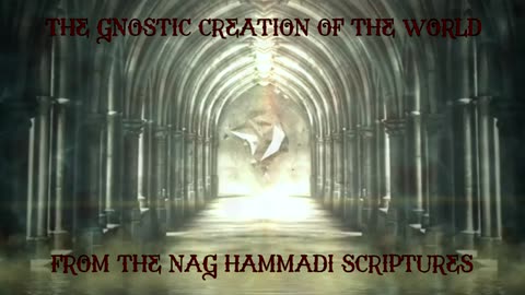 Gnostic Creation of the World - Nag Hammadi Library Audiobook