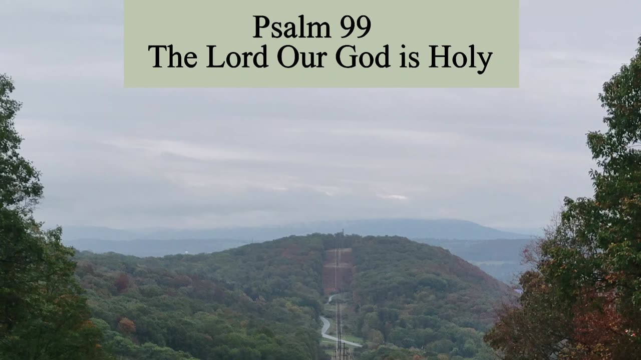 Psalm 99 - ESV Audio