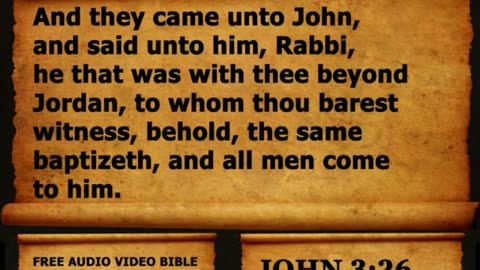 Bible Book 43. John Complete 1-21, King James Version (KJV) Read Along Bible