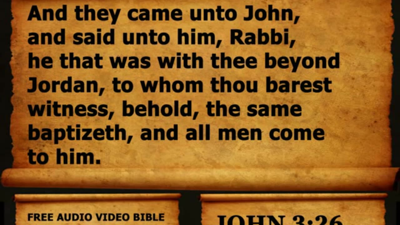 Bible Book 43. John Complete 1-21, King James Version (KJV) Read Along Bible