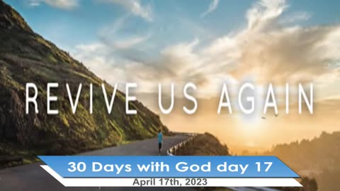 30 days with God - Day 17