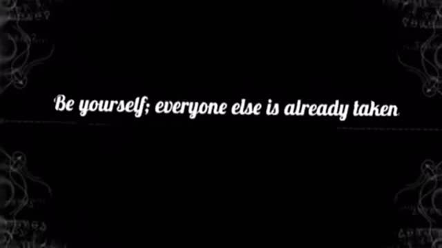 Be Yourself.