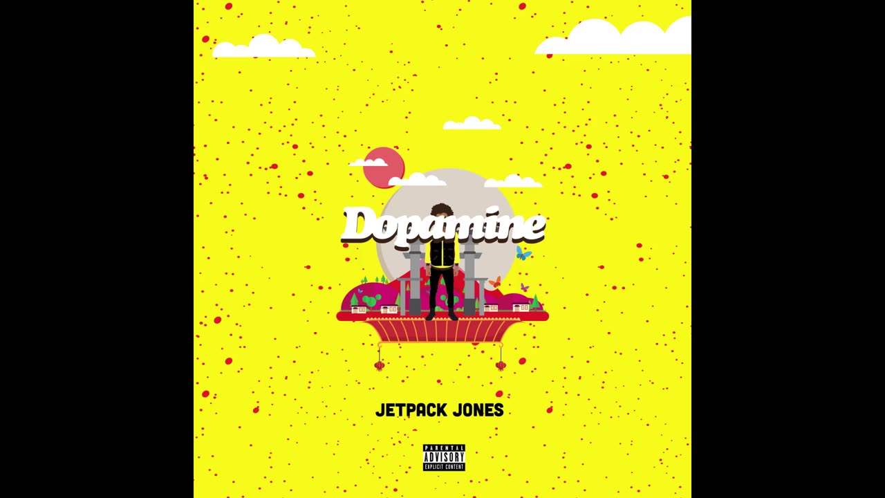 Jetpack Jones - Dopamine EP Mixtape