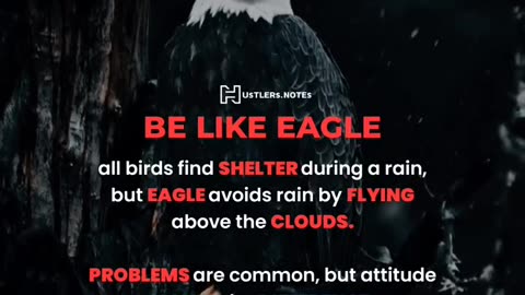 Be like Eagle