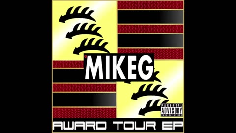 Mike G - The Award Tour EP Mixtape