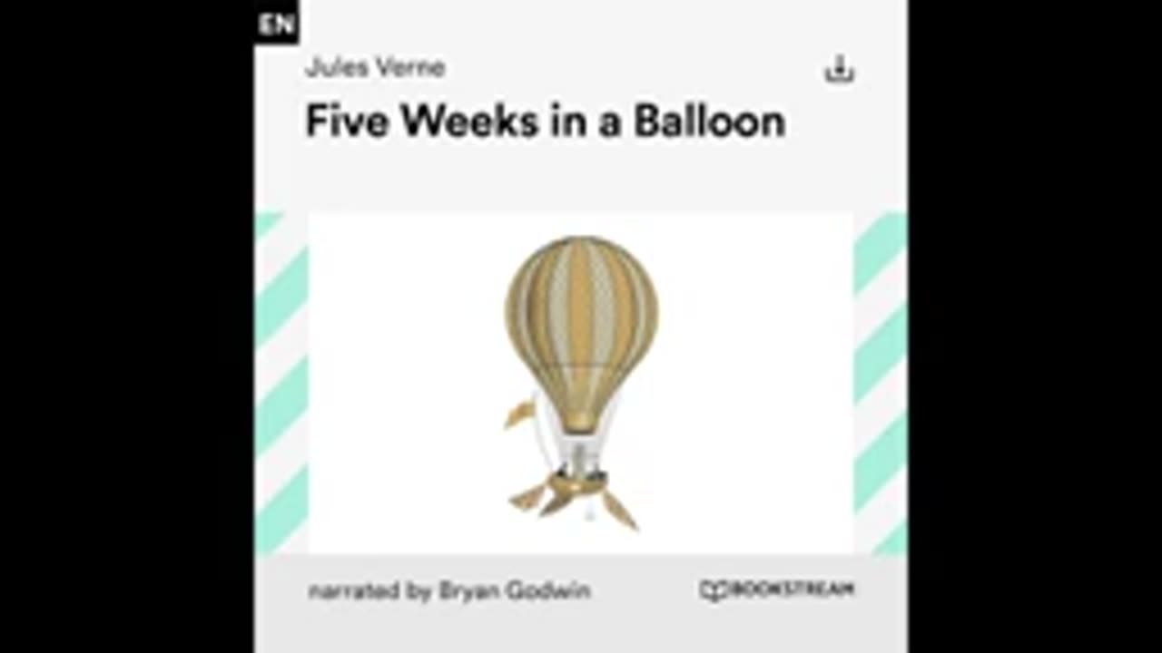 Five Weeks in a Balloon - Jules Verne Audiobook