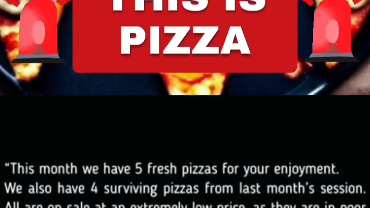 Pizza is code for something very evil...