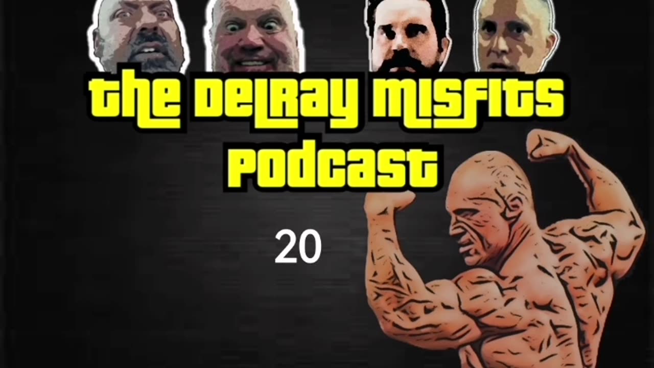 The Delray Misfits Podcast - 20